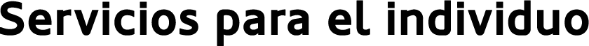 Servicios para el individuo